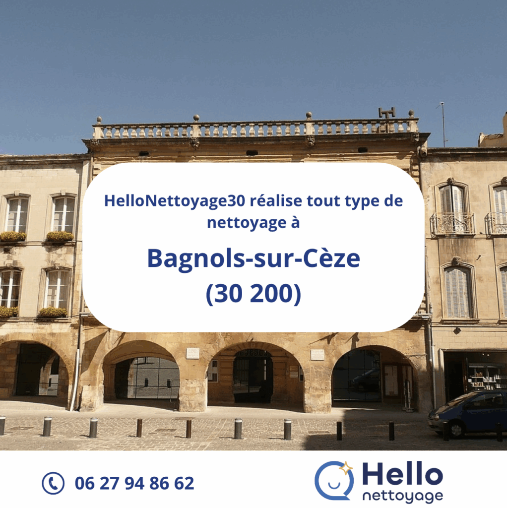 Entreprise de nettoyage à Bagnols-sur-Cèze - HelloNettoyage30