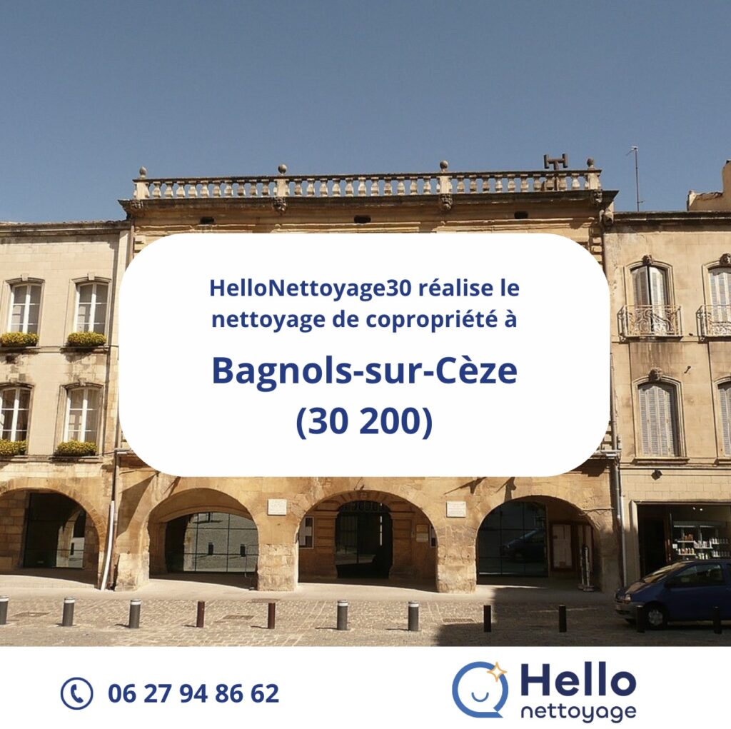 Entreprise de nettoyage de copropriété à Bagnols-sur-Cèze - HelloNettoyage30