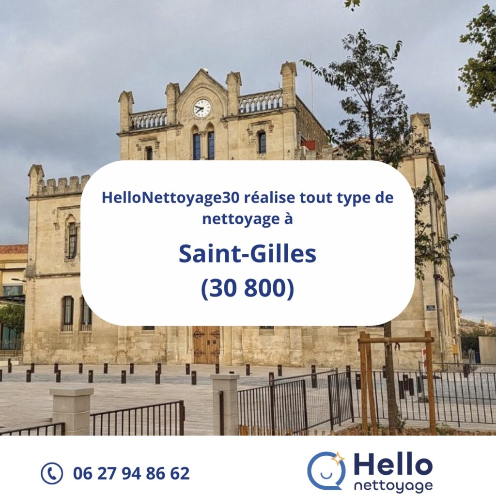 Entreprise de nettoyage à Saint-Gilles - Hellonettoyage30