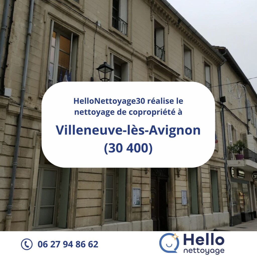 Nettoyage de copropriété à Villeneuve-lès-Avignon par HelloNettoyage30